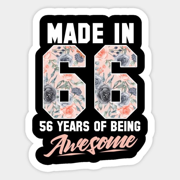 Made in 1966 56 years of being awesome 56th Birthday Flowers Sticker by FunnyUSATees